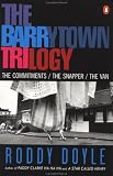 The Barrytown Trilogy The Barrytown Trilogy
