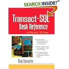 Click here to buy  Transact-SQL Desk Reference: For Microsoft SQL Server  by Deac Lancaster.