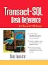 Transact-SQL Desk Reference: For Microsoft SQL Server