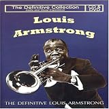 Click for more about Louis Armstrong: Louis Armstrong - The Definitive Louis Armstrong [DVD].
