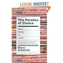 The Paradox of Choice: Why More Is Less