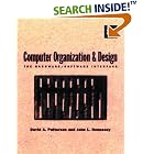 Click here to buy Computer Organization and Design: The Hardware Software... by  David A. Patterson and John L. Hennessy.