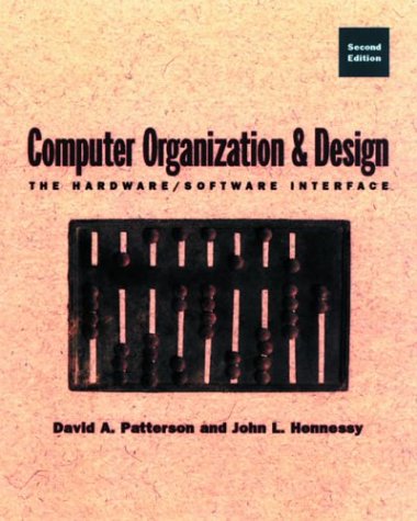Computer Organization and Design: The Hardware/Software Interface