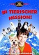 In tierischer Mission!