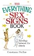 The Everything Sex Signs Book: Astrology Between the Sheets (Everything: Philosophy and Spirituality)