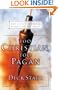 Too Christian, Too Pagan: How to Love the World Without Falling For It