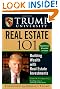 Trump University Real Estate 101: Building Wealth With Real Estate Investments