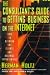 The Consultant's Guide to Getting Business on the Internet