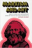 Marxism and Art: Essays Classic and Contemporary