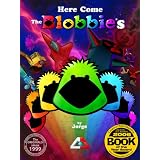 Here Come The Blobbies ~ Jorge