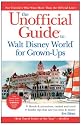 The Unofficial Guide to Walt Disney World for Grown-ups (Unofficial Guides)