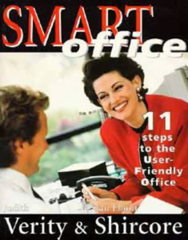 Smart Office: 14 Steps to a User-friendly Office