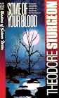 Some of Your Blood