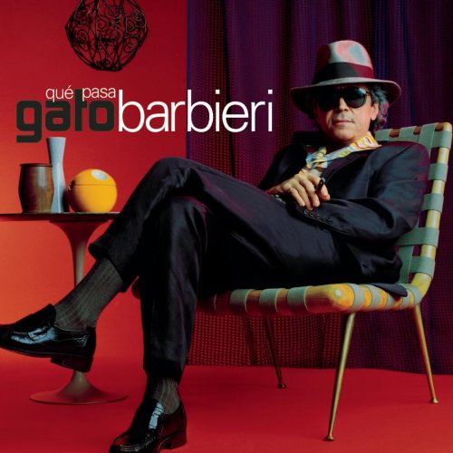 Gato Barbieri - Que Pasa - Zortam Music