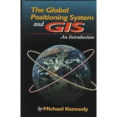 The Global Positioning System and GIS