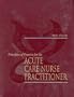 Principles of Practice for the Acute Care Nurse Practitioner