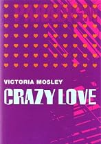 Crazy Love