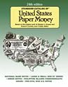 "Standard Catalog of" United States Paper Money (Standard Catalog of U.S. Paper Money)