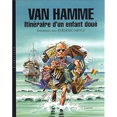 Van Hamme : Itin�raire d'un enfant dou�