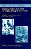 Society, Behaviour and Climate Change Mitigation (Advances in Global Change Research)