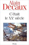 C'�tait le XXe si�cle