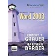 Exploring Microsoft Word 2003 Volume 2 (Exploring)