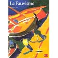 Le Fauvisme