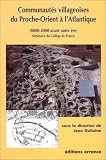Communaut�s villageoises du Proche-Orient � l'Atlantique : 8000-2000 avant notre �re