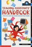 Teaching Assistants' Handbook (Scholastic Teacher Bookshop)