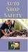 Search : Auto Shop Safety [VHS]