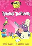 Monster and Frog and the terrible toothache