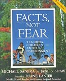 Facts, Not Fear: Teaching Children About the Environment