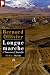 Longue marche, Tome 1