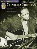 The Best of Charlie Christian: A Step-by-Step Breakdown of the Styles and Techniques of the Father of Modern Jazz Guitar (Guitar Signature Licks)