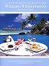 The Ultimate Guide to the World's Best Wedding & Honeymoon Destinations