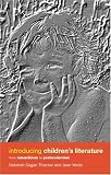 Introducing Childrens Literature: From Romanticism to Postmodernism