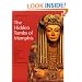 The Hidden Tombs of Memphis: New Discoveries from the Time of Tutankhamun and Ramesses the Great (New Aspects of Antiquity)