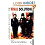 The Final Solution: Origins and Implementation
