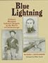 Blue Lightning: Wilder's Mounted Infantry Brigade in the Battle of Chickamauga