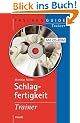 Schlagfertigkeit Trainer