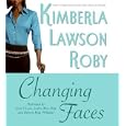 Changing Faces CD (Roby, Kimberla Lawson) by Kimberla Lawson Roby, Lynn Chavis, Audra Alise Polk, and Delores King Williams