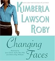 CHANGING FACES              CD: CHANGING FACES CD (Roby, Kimberla Lawson)