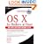OS X for Hackers at Heart