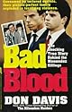 Bad Blood: The Shocking True Story Behind the Menendez Killings (St. Martin's True Crime Library)