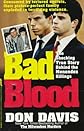 Bad Blood: The Shocking True Story Behind the Menendez Killings (St. Martin's True Crime Library)