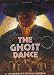 The Ghost Dance