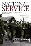 National service : the best years of their lives