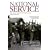 National Service: The Best Years of Their Lives