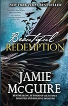 Beautiful Redemption: A Novel (The Maddox Brothers Series) (Volume 2) Beautiful Redemption: A Novel (The Maddox Brothers Series) (Volume 2)