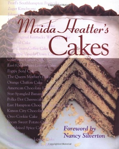 Maida Heatter's Cakes Maida Heatter's Cakes